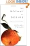 The Botany of Desire: A Plant's-Eye View of the World