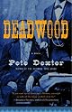 Deadwood (Vintage Contemporaries)