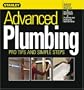 Advanced Plumbing: Pro Tips and Simple Steps (Stanley Complete)