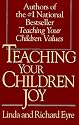 Teaching Your Children Joy