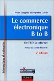 Le commerce �lectronique B to B : De l'EDI � Internet