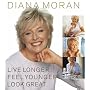 Live Longer, Feel Younger, Look Great