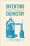 Inventing Chemistry