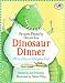 Dinosaur Dinner (With a Slice of Alligator Pie)