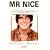 Mr. Nice