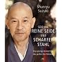 Seid wie reine Seide und scharfer Stahl: Das geist&hellip von Shunryu Suzuki