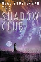 The Shadow Club