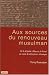 Books : Aux Sources du renouveau musulman