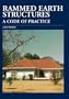 Rammed Earth Structures: A Code of Practice