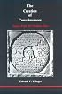 Creation of Consciousness: Jung's Myth for Modern Man (Studies in Jungian Psychology, 14.)