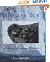 Summer Ice: Life Along the Antarctic Peninsula