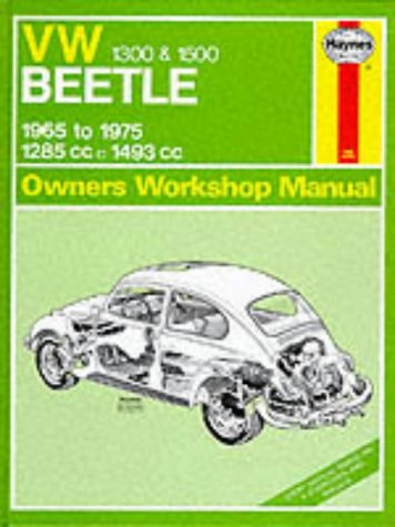 Vw 1300 and 1500 Beetle 1965 Thru 1970 78.3 Cu in (Haynes VW Beetle (Bug) 1300 & 1500 Owners Workshop Manual)