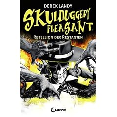 Skulduggery Pleasant 5: Rebellion der Restanten