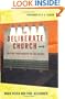 The Deliberate Church: Building Your Ministry on the Gospel