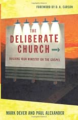 The Deliberate Church