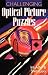Challenging Optical Picture Puzzles by Irit Adler