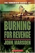 Burning for Revenge (The Tomorrow Series #5)