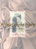 Affairs of the Heart: A Wedding Record