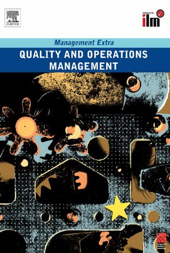 Quality and Operations Management Revised Edition (Management Extra)