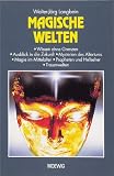 Magische Welten - Walter-J&ouml;rg Langbein