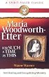 For Such a Time as This: Maria Woodworth-Etter Her Healing and Evangelizing Ministry