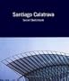 Santiago Calatrava: Secret Sketchbook