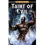 Taint of Evil (Warhammer Novel)