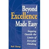 Beyond Excellence Made Easy