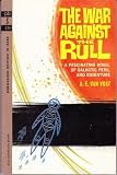 The War Against the Rull