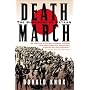 Death March: The Survivors of Bataan by Donald Knox