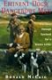 Eminent Dogs, Dangerous Men