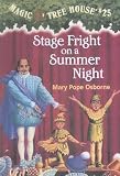 Stage Fright on a Summer Night
