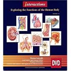 Interactions: Exploring the Functions of the Human Body , 1.2 - DVD by  Thomas Lancraft and Frances Frierson