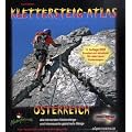 Klettersteig-Atlas �sterreich: Alle lohnenden Klettersteige und gesicherten Steige. Mit vielen neuen Klettersteigen