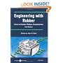 Engineering With Rubber: How to Design Rubber Components