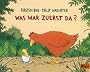 Was war zuerst da? (MINIMAX)