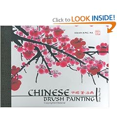 Chinese Brush Painting Step by Step: Step by Step