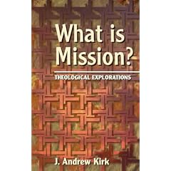 What is Mission?: Some Theological Explorations