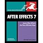After Effects 7 for Windows and Macintosh: Visual QuickPro Guide