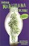 Indoor Marijuana Horticulture
