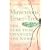The Miraculous Fever-tree: Malaria, Medicine and the Cure That Changed the World