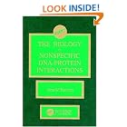 The Biology of Nonspecific DNA Protein Interactions by Arnold Revzin