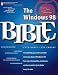 Windows 98 Bible (Bible Series)