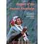 Keepers of the Ancient Knowledge: The Mystical World of the Q'Ero Indians of Peru