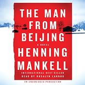 The Man from Beijing | [Henning Mankell]