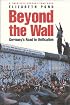 The Ghosts of Berlin: Confronting German History in the Urban Landscape