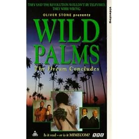 Wild Palms - The Dream Concludes [VHS] [1992]