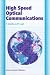 Book High Speed Optical Communications (Telecommunications Technology & Applications Series)