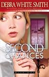 Second Chances (Smith, Debra White. Sisters Suspense Series, Bk. 1.)