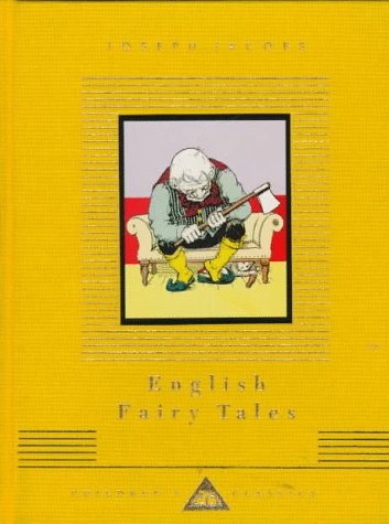 English Fairy Tales (Everyman s Library Children s Classics)